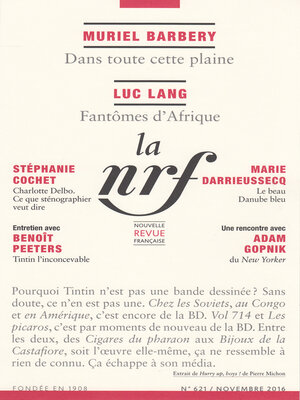 cover image of La Nouvelle Revue Française N° 621 (Novembre 2016)